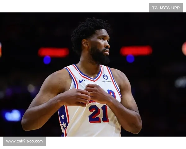 传闻：76人评估恩比德交易价值，多队展开询价